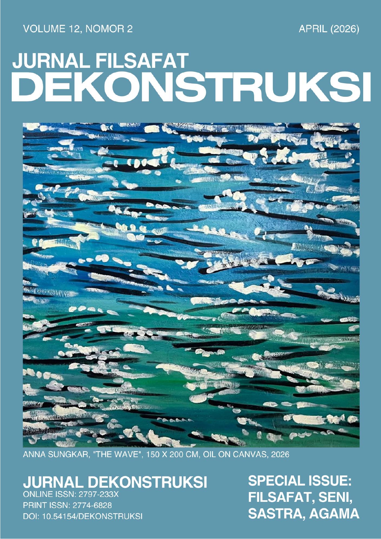      View Vol. 12 No. 02 (2026): Jurnal Dekonstruksi Volume 12, Nomor 02, 2026    